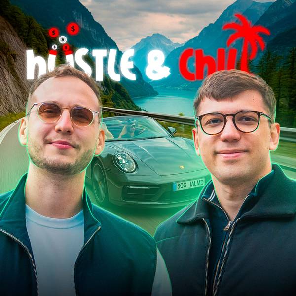 Hustle & Chill